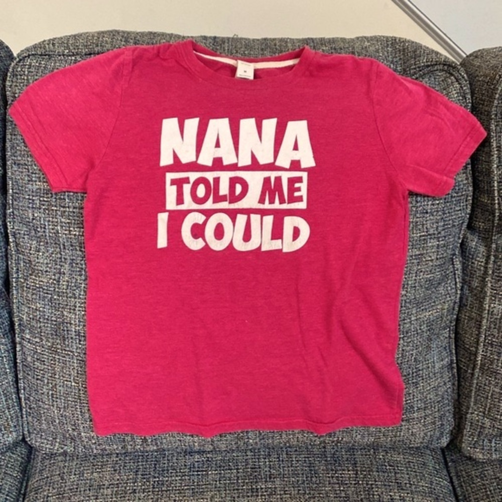 3/$15 - "Nana Told Me I Could" Unisex T-Shirt by Air Waves, Size Kids M
